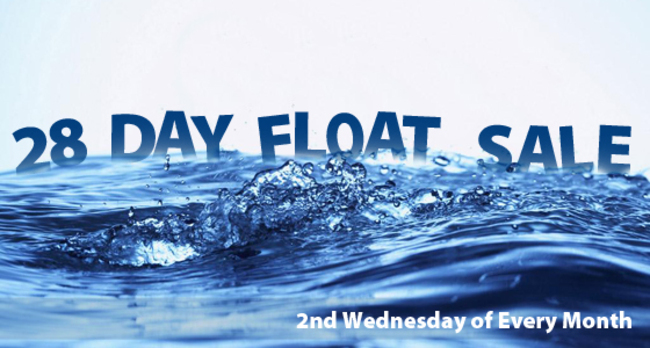 28 Day Float Sale